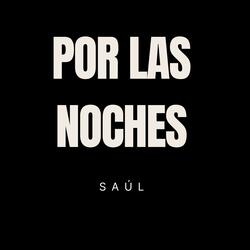 Por las noches