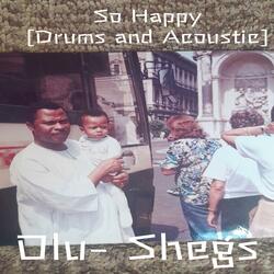 So Happy [Drums and Acoustic]