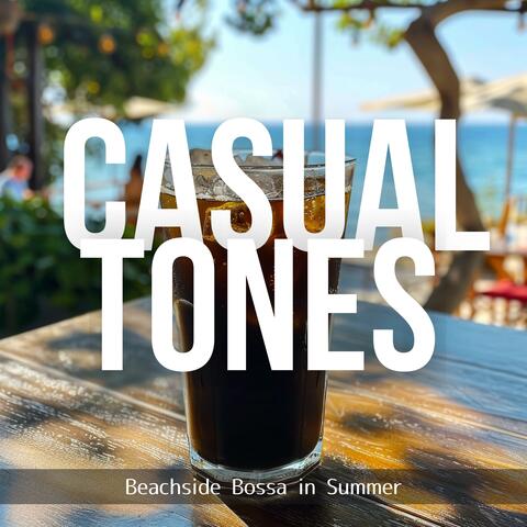 Beachside Bossa in Summer