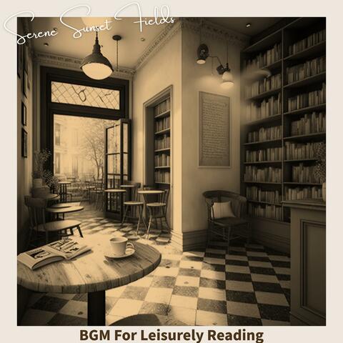 BGM For Leisurely Reading