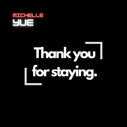 Thank you for staying