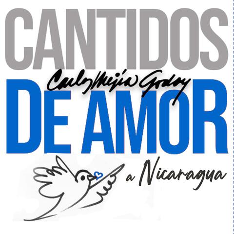Cantidos de Amor a Nicaragua