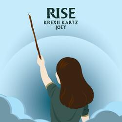 Rise