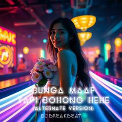 Bunga Maaf Tapi Bohong Hehe