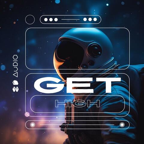 Get High