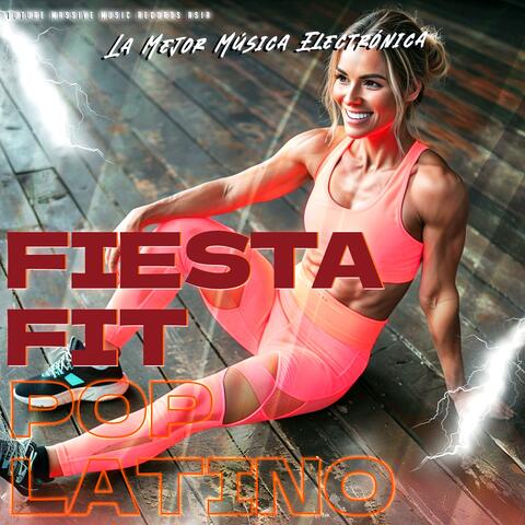 Fiesta Fit: Pop Latino para Entrenar con Intensidad 2025