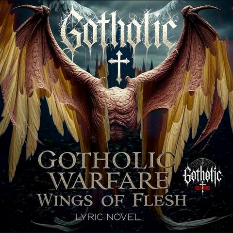 WINGS OF FLESH: GOTHOLIC WARFARE