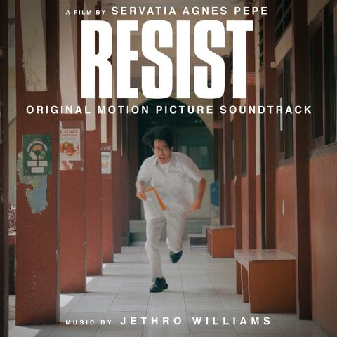Resist (Original Motion Picture Soundtrack)