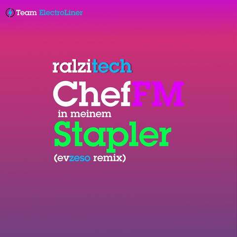 ChefFM in meinem Stapler (evzeso remix)