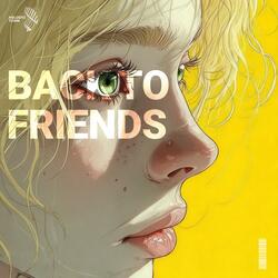 back to friends