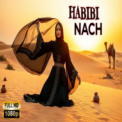 Habibi Nach