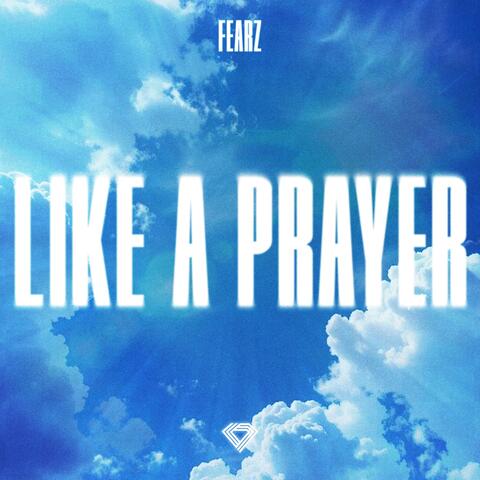 Like A Prayer