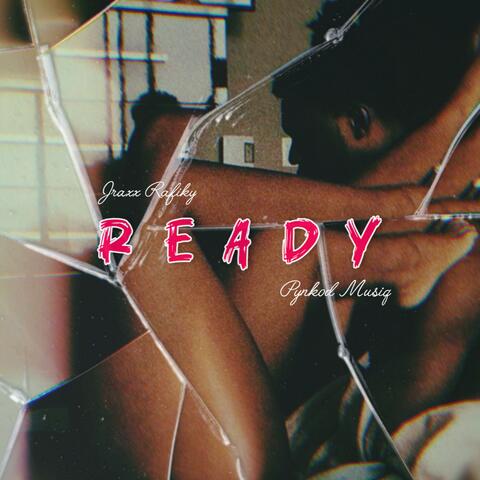 READY (feat. Pynkod musiq)