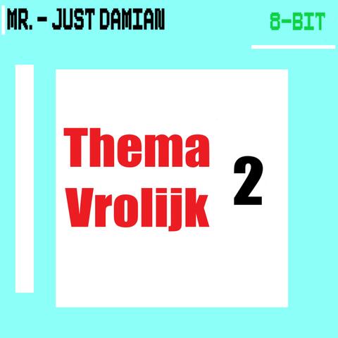 Thema Vrolijk 2 (8-Bit)