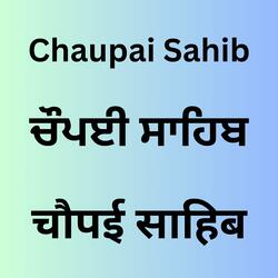 Chaupai Sahib Path Full