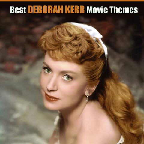 Best DEBORAH KERR Movie Themes