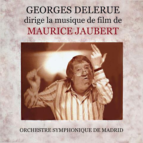 Georges Delerue dirige la musique de film de Maurice Jaubert (concert)