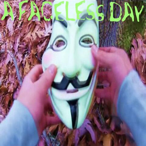 A Faceless Day