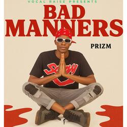 Bad Manners
