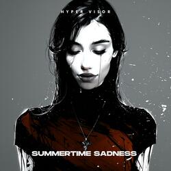 Summertime Sadness