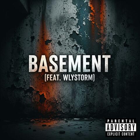 Basement (feat. WlyStorm)