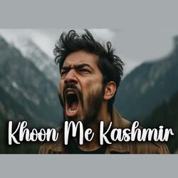 Khoon Me Kashmir