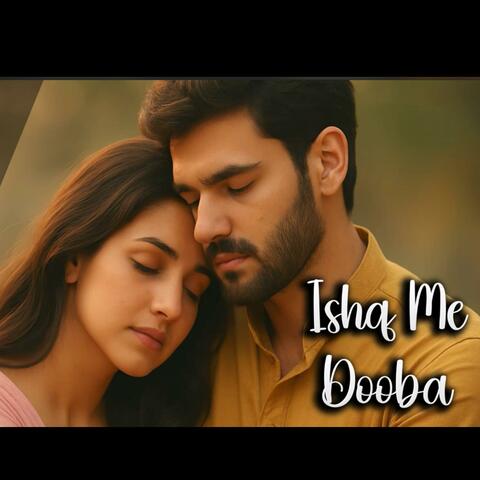 Ishq Me Dooba
