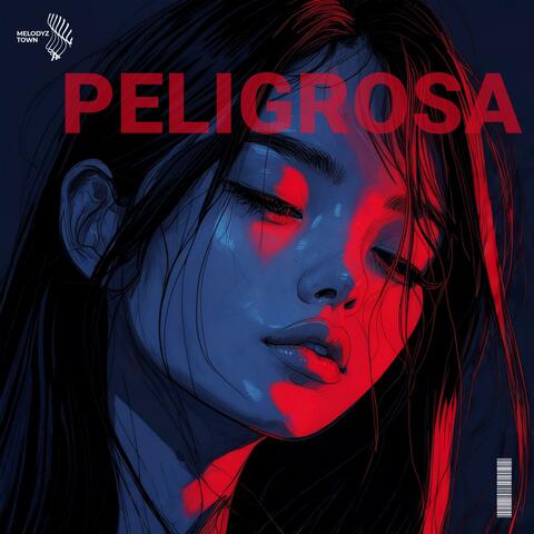 peligrosa