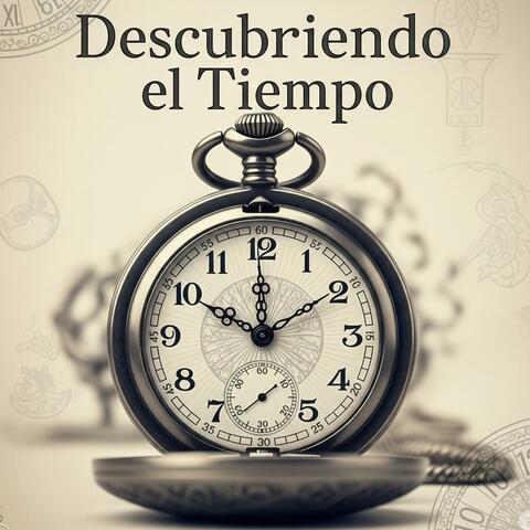 Descubriendo El Tiempo