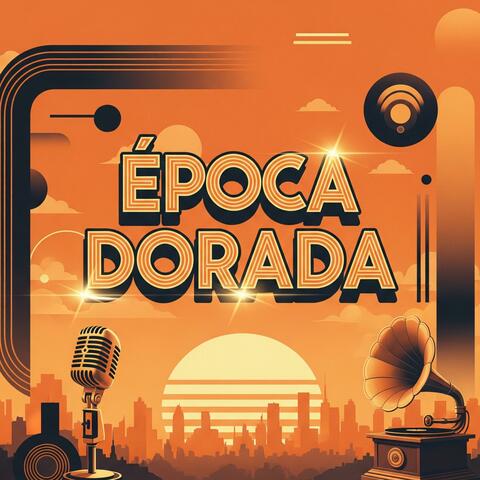 Época Dorada