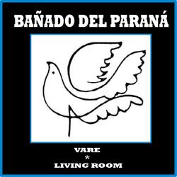 Bañado Del Paraná (with Vare)