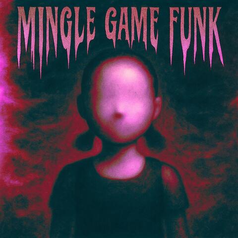 Mingle Game Funk