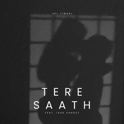Tere Saath (feat. Isha Pandey)