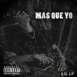 Mas Que Yo