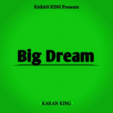 Big Dream