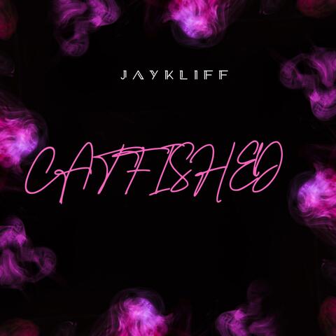 CATFISHED