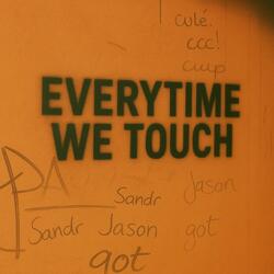 Everytime We Touch
