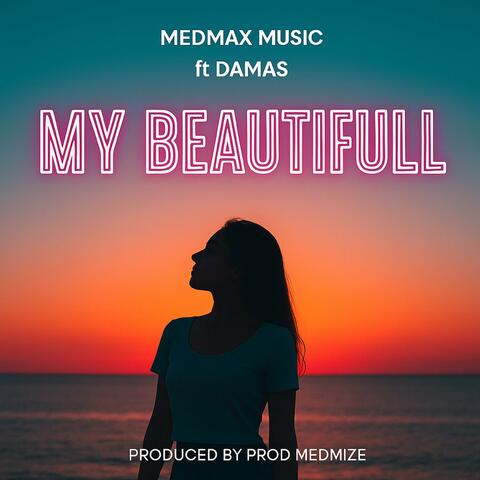 My Beutifull (feat. Damas)