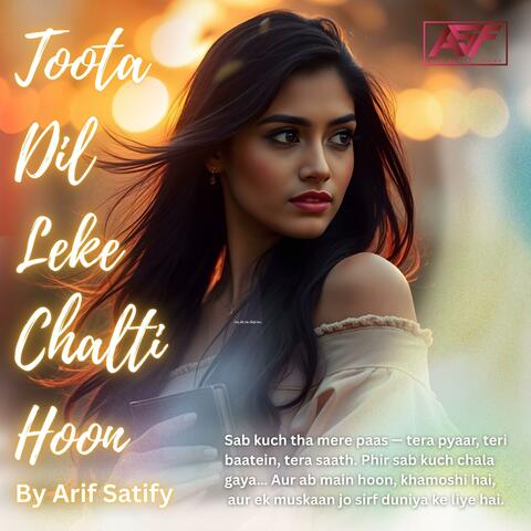 Toota Dil Leke Chalti Hoon