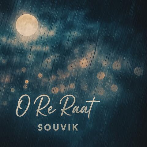 O Re Raat