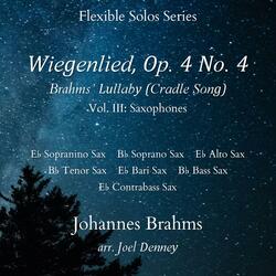 Wiegenlied, Op. 4 No. 4 (Brahms' Lullaby/Cradle Song) - for Soprano Sax & Piano