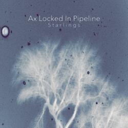 Ax Locked In Pipeline (II)