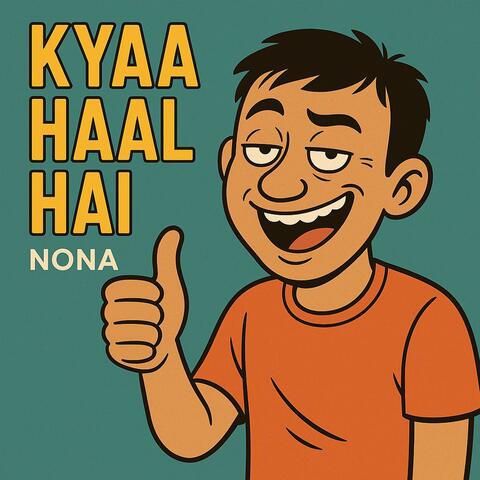 Kyaa haal hai