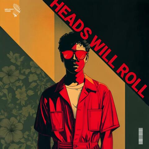 heads will roll