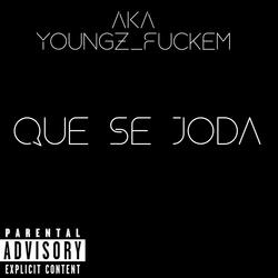 Que Se Joda