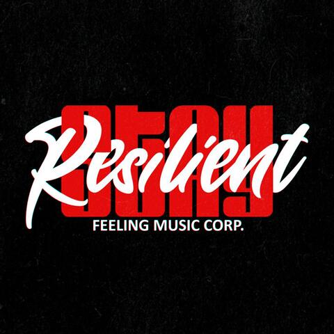 Stay Resilient