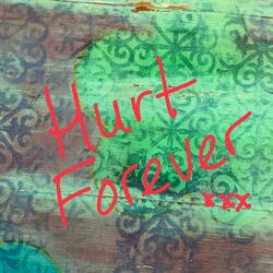Hurt Forever