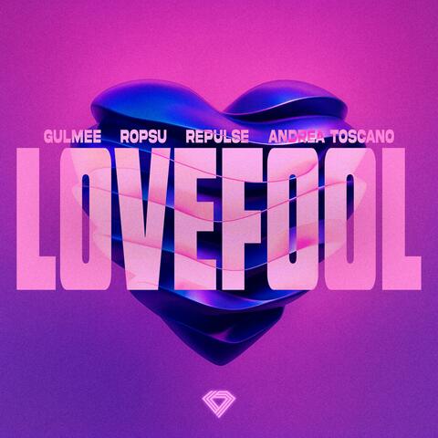 Lovefool