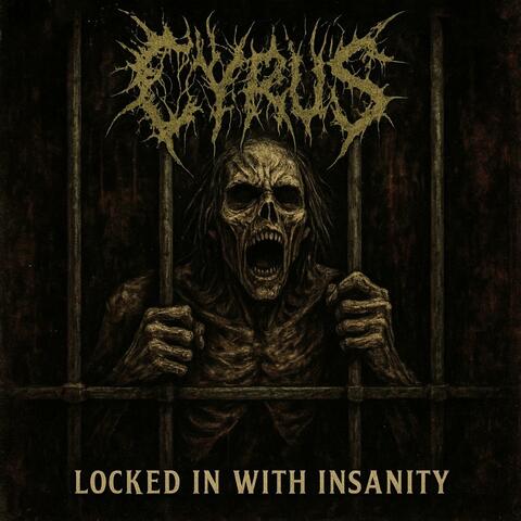 Locked In With Insanity