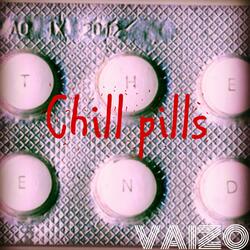chill pills